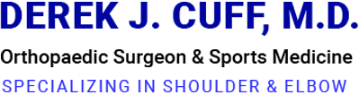 Derek J. Cuff, M.d. Orthopaedic Surgeon & Sports Medicine, Specializing in Shoulder & Elbow 